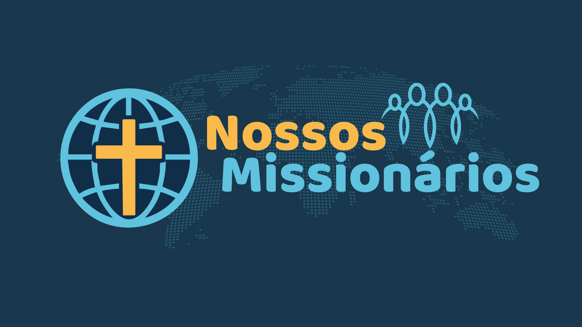 Nossos Missionários 